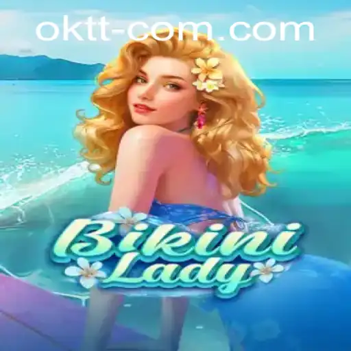 Exploring the Dynamic World of BikiniLady: A Fun and Engaging Gaming Experience